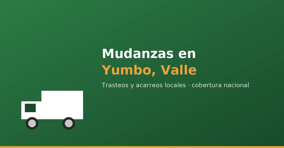 Mudanzas en Yumbo, Valle del Cauca